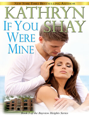 cover image of If You Were Mine